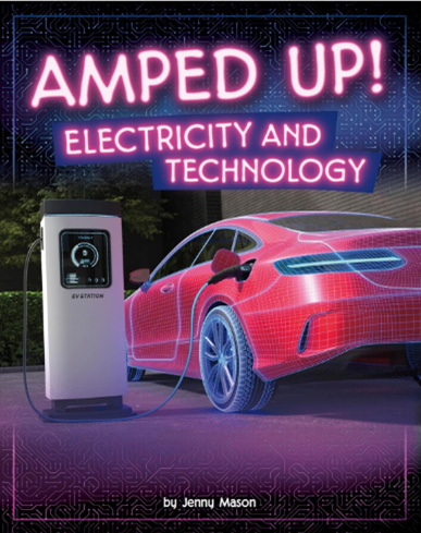 "Amped Up!: Electricity and Technology" cover image
