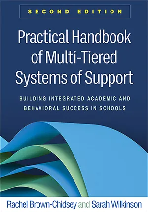 Cover of Practical Handbook of Multi-Tiered Systems of Support: Building Academic and Behavioral Success in Schools